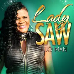 Two Man - EP by Lady Saw album reviews, ratings, credits