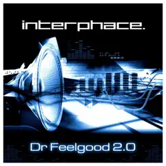 Dr Feelgood 2.0 (Extended Version) Song Lyrics