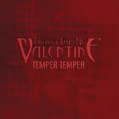 Temper Temper - Single by Bullet for My Valentine album reviews, ratings, credits