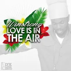 Love Is In the Air - Single by Winstrong album reviews, ratings, credits