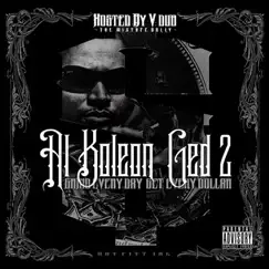 Ged2 (Grind Every Day, Get Every Dollar, Vol.2) by Al Koleon album reviews, ratings, credits