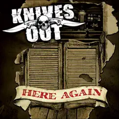 Here Again by Knives Out album reviews, ratings, credits