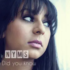 Did You Know - Single by Nyms album reviews, ratings, credits
