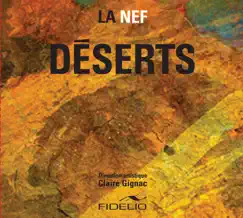 Deserts by La Nef album reviews, ratings, credits