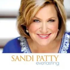Everlasting by Sandi Patty album reviews, ratings, credits