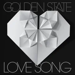 Love Song (feat. Holly Conlan) - Single by Golden State album reviews, ratings, credits
