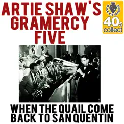 When the Quail Come Back to San Quentin (Remastered) Song Lyrics