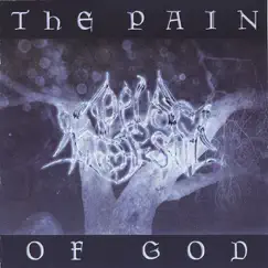 The Pain of God by Opus Majestic album reviews, ratings, credits