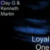 Loyal One - Single album lyrics, reviews, download