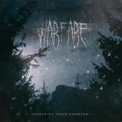 Drops of Cold Flowing by Warfare album reviews, ratings, credits