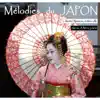 Mélodies du Japon album lyrics, reviews, download