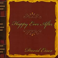 Happy Ever After by David Essex album reviews, ratings, credits