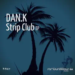 Strip Club - Single by Dank album reviews, ratings, credits