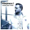 Move Your Mind Extended Versions album lyrics, reviews, download