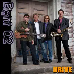 Drive - EP by Eight 02 album reviews, ratings, credits