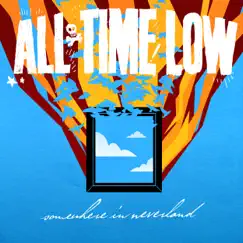 Somewhere In Neverland - Single by All Time Low album reviews, ratings, credits