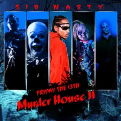 Murder House II by Sir Nasty album reviews, ratings, credits