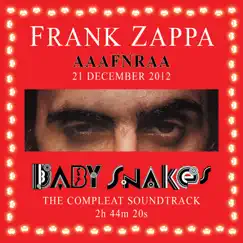 2012 AAAFNRAA (Baby Snakes Soundtrack) by Frank Zappa album reviews, ratings, credits
