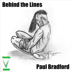 Behind the Lines - Single by Paul Bradford album reviews, ratings, credits