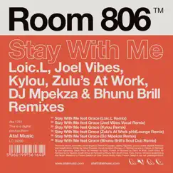 Stay With Me (Bhunu Brill's Soul Dub Remix) Song Lyrics