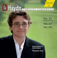 Haydn: Symphonies, Vol. 19 by Thomas Fey & Heidelberger Sinfoniker album reviews, ratings, credits