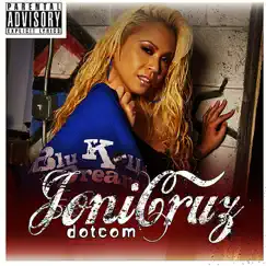 Joni Cruz Dot Com (feat. Bobby V) by Joni Cruz album reviews, ratings, credits