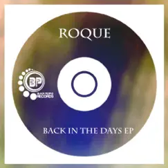 Back In the Day - Single by Roque album reviews, ratings, credits