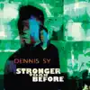 Stronger Than Before album lyrics, reviews, download
