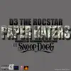 Paper Haters (feat. Snoop Dogg) - Single album lyrics, reviews, download