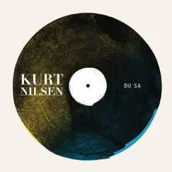 Du Sa - Single by Kurt Nilsen album reviews, ratings, credits