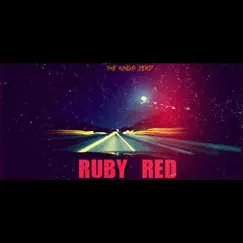 Ruby Red - Single by The Kings Dead album reviews, ratings, credits