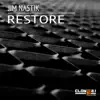 Restore (Club Mix) - Single album lyrics, reviews, download