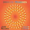 Drastic Measures album lyrics, reviews, download