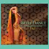 Belly Dance album lyrics, reviews, download