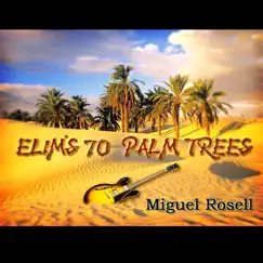 Elim's 70 Palm Trees Song Lyrics