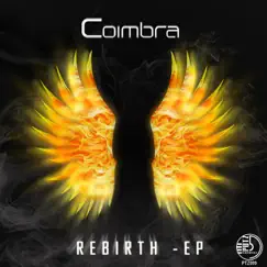 Rebirth EP by Coimbra album reviews, ratings, credits