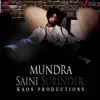 Mundra (feat. Kaos Productions) - Single album lyrics, reviews, download