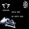 Dirty Mon album lyrics, reviews, download