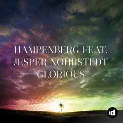 Glorious (feat. Jesper Nohrstedt) [Faustix Remix] Song Lyrics