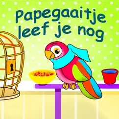 Papegaaitje Leef Je Nog - Single by Belle En De Kinderliedjes Band album reviews, ratings, credits