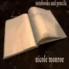 Notebooks and Pencils - EP album lyrics, reviews, download