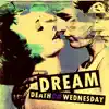 Dream - Single album lyrics, reviews, download