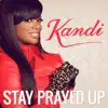 Stay Prayed Up - Single album lyrics, reviews, download