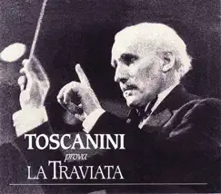 Toscanini prova La Traviata by NBC Symphony Orchestra & Arturo Toscanini album reviews, ratings, credits