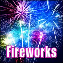 Fireworks - Firecrackers: Short Burst, Close, Explosion Fireworks, Fx Song Lyrics
