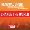 Change the World (feat. Geraldine Latty & Louise Willott) - Single album lyrics, reviews, download