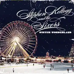 Winter Wonderland (feat. Aleysha Rae) - Single by Stephen Kellogg album reviews, ratings, credits