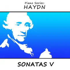 Piano Series: Haydn (Sonatas 5) by James Wright Webber album reviews, ratings, credits