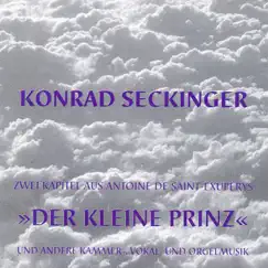 Der Kleine Prinz - Konrad Seckinger by Diverse Interpreten album reviews, ratings, credits