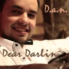 Dear Darlin - Single by Dan album reviews, ratings, credits